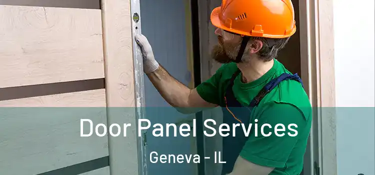 Door Panel Services Geneva - IL