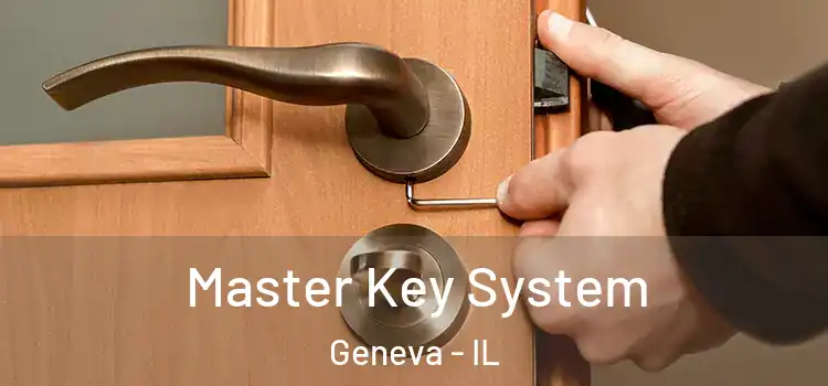  Master Key System Geneva - IL