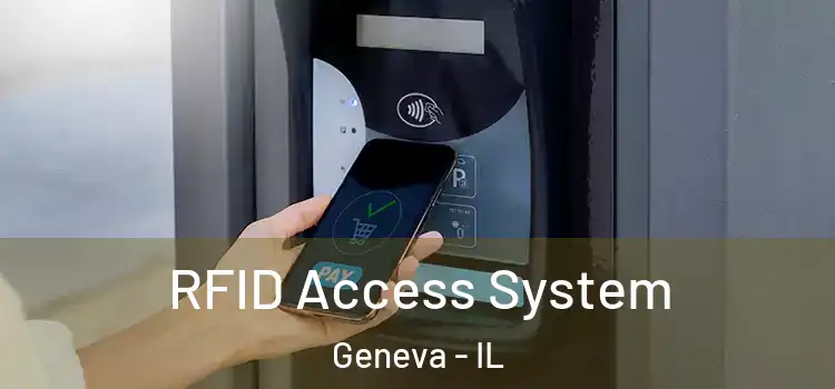 RFID Access System Geneva - IL
